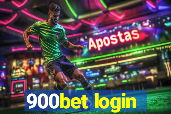 900bet login